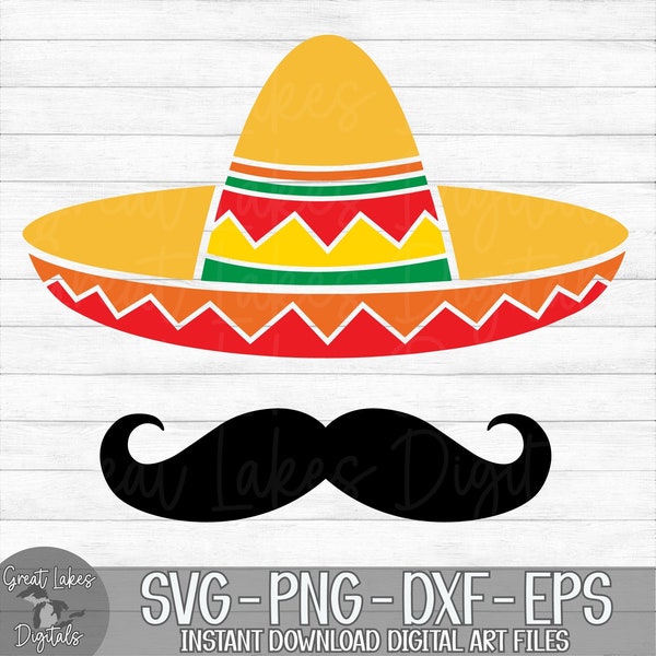 Sombrero And Mustache - Cinco De Mayo - Instant Digital Download - svg, png, dxf, and eps files included!