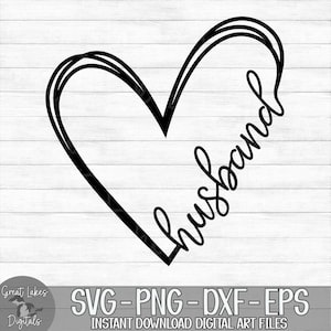 Husband Heart - Instant Digital Download - svg, png, dxf, and eps files included! Wedding Gift Idea, Just Married, Newlywed