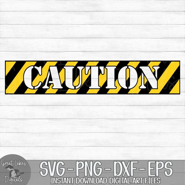 Caution Tape - Instant Digital Download - svg, png, dxf, and eps files included! Construction, Black and Yellow