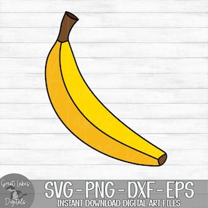 Banana - Instant Digital Download - svg, png, dxf, and eps files included!