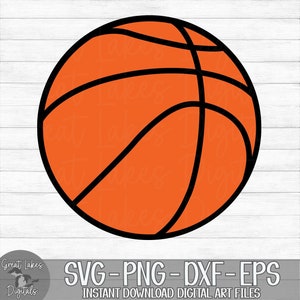 Basketball - Instant Digital Download - svg, png, dxf, and eps files included!