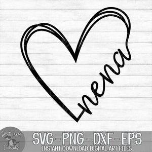 Nena Heart - Instant Digital Download - svg, png, dxf, and eps files included! Gift Idea, Mother&#39;s Day, Hand Drawn Heart