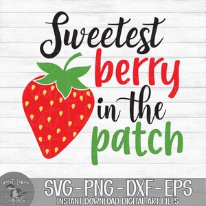 May include: A red strawberry with green leaves and the text "Sweetest berry in the patch" in black, red, and green lettering.