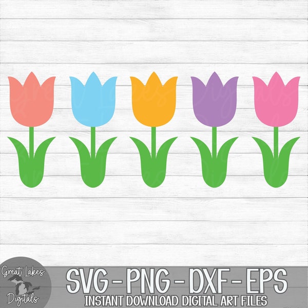 Tulips - Instant Digital Download - svg, png, dxf, and eps files included! Spring Flowers, Colorful, Easter
