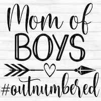 Boy Mom Svg - Boy Mom Png - Boy Mom Decal -mom Life Svg - Mom Svg - Svg