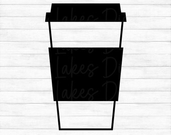 Coffee Cup - Instant Digital Download - svg, png, dxf, and eps files included! Coffee To Go Cup, Latte, Take Away Cup