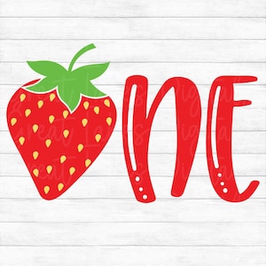 One, Strawberry, First Birthday - Instant Digital Download - svg, png, dxf, and eps files included!