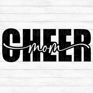 Cheer Mom  - Instant Digital Download - svg, png, dxf, and eps files included! Cheerleading, Cheerleader Mama