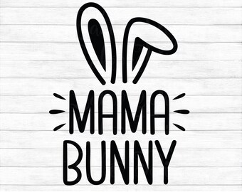 Download Mama Bunny Svg Etsy