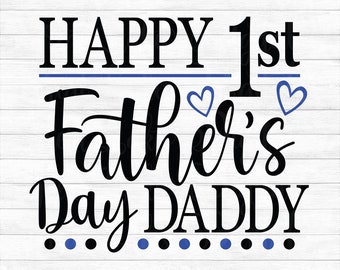 Download 1st Father S Day Svg Etsy
