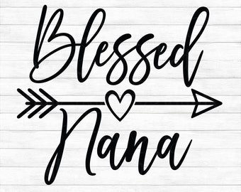 Free Free 154 Blessed Nana Svg Free SVG PNG EPS DXF File