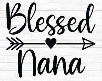 Free Free 154 Blessed Nana Svg Free SVG PNG EPS DXF File