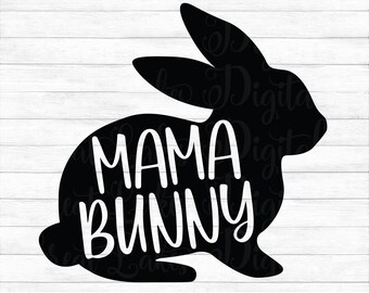Download Mama Bunny Svg Etsy