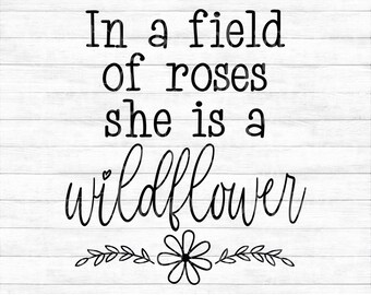 Free Free 225 She&#039;s A Wildflower Svg SVG PNG EPS DXF File