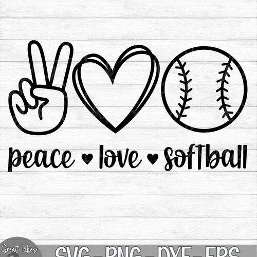 Peace Love Softball - Instant Digital Download - svg, png, dxf, and eps files included! Peace Hand, Heart, Softball