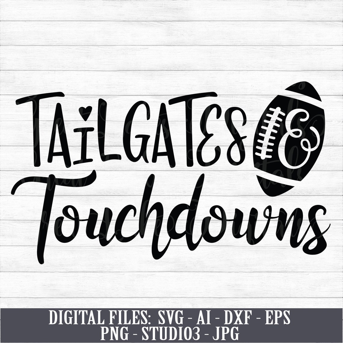 Tailgates & Touchdowns Football Digital Download Instant Etsy