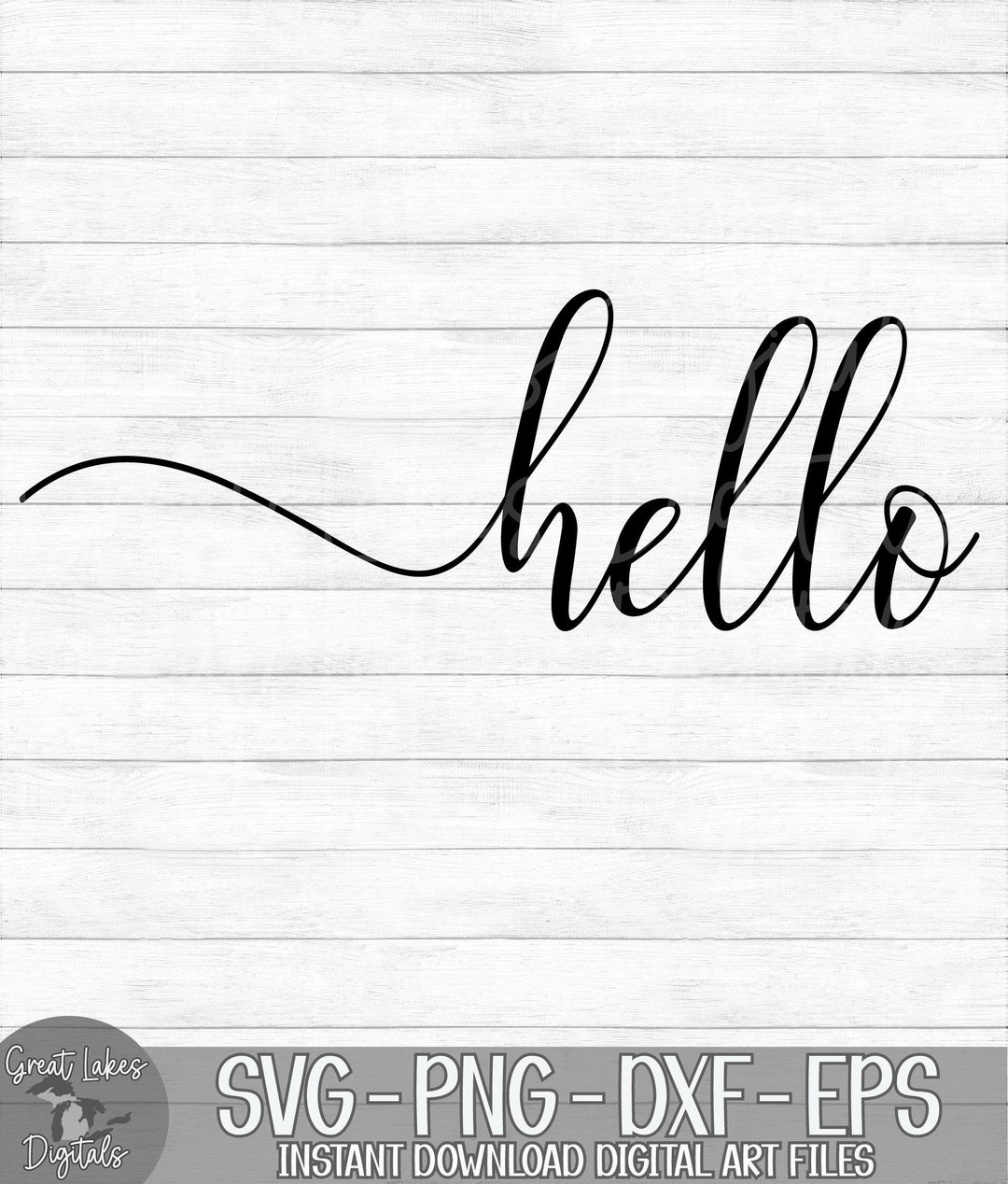 Hello - Instant Digital Download - Svg, Png, Dxf, and Eps Files ...