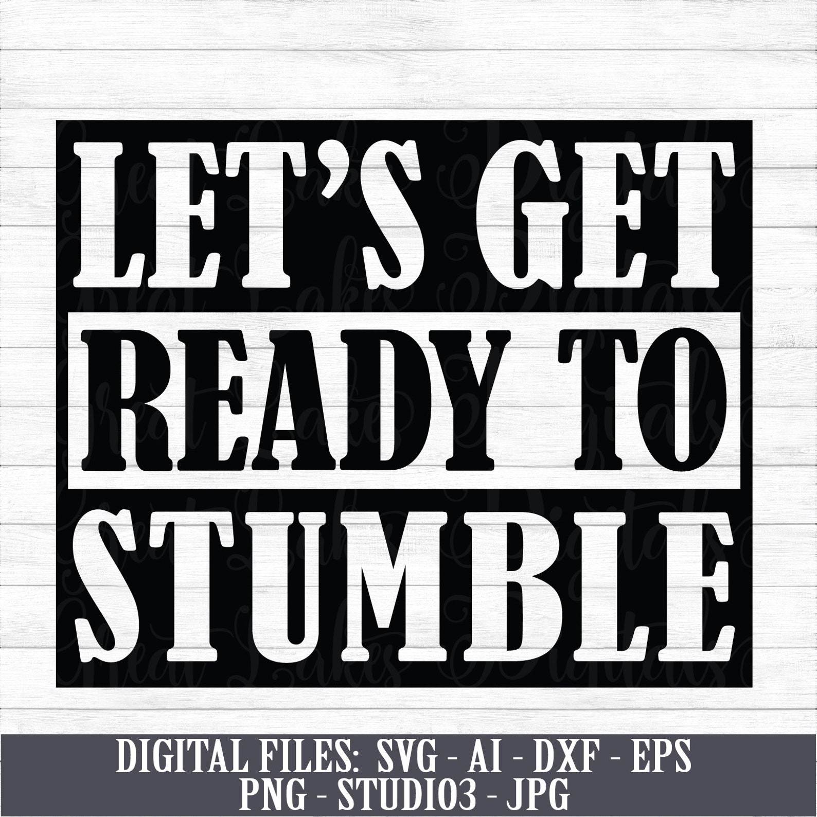 Let’s Get Ready To Stumble Instant Digital Download | Etsy