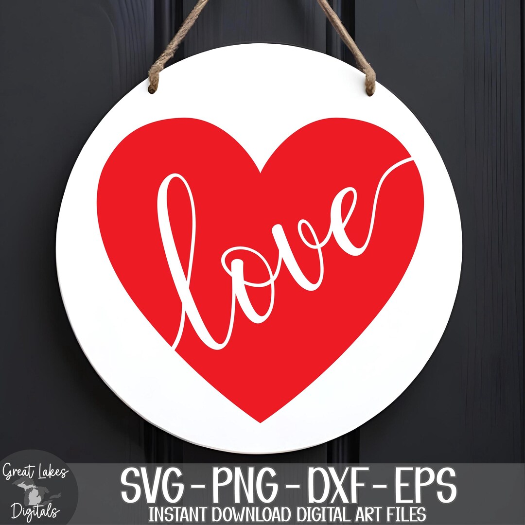 Love Heart Svg Png Dxf Eps Digital Download, Valentine's, Wedding - Etsy