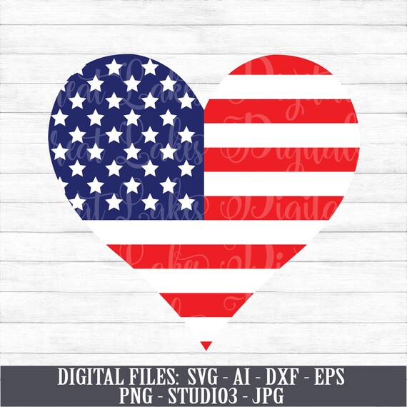 American Flag Heart 4th Of July Fourth Of July Instant Etsy