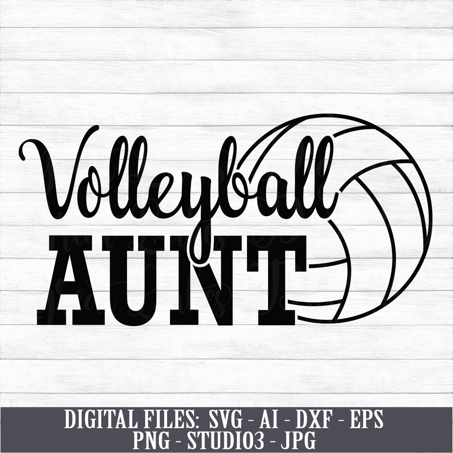 Volleyball Aunt Digital Download Instant Download svg ai Etsy