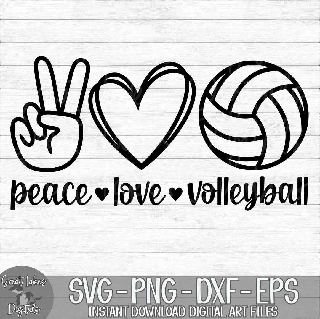 Peace Love Volleyball Instant Digital Download Svg, Png, Dxf, and Eps ...