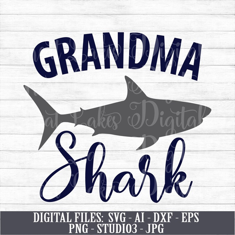 Free Free 74 Grandma Shark Svg SVG PNG EPS DXF File