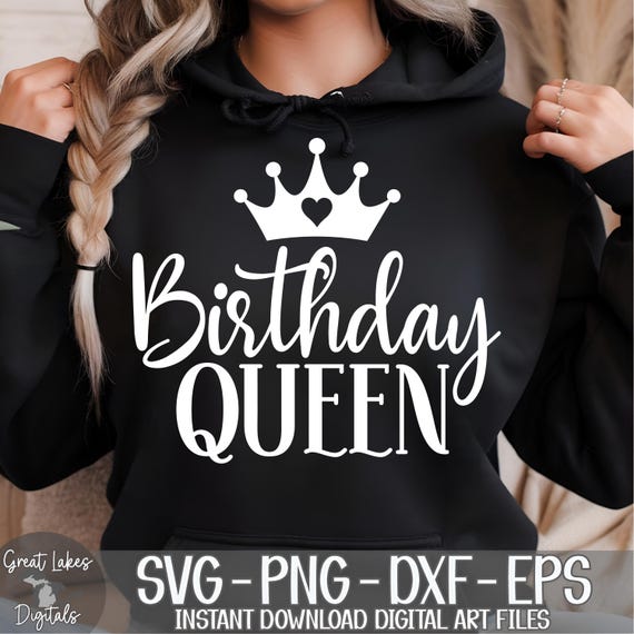 Birthday Queen svg png dxf eps Digital Download