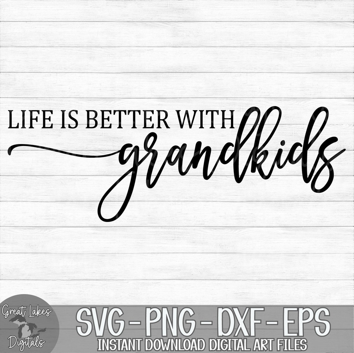 Life is Better With Grandkids Instant Digital Download Etsy