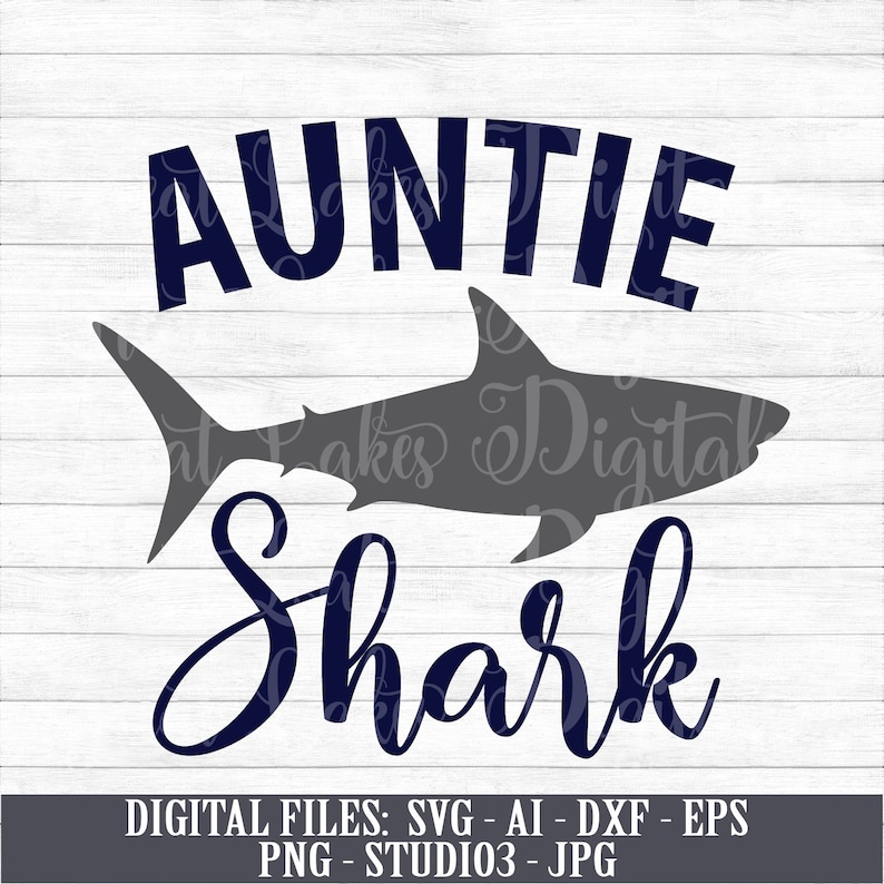 Download Auntie Shark Digital Download Instant Download svg ai | Etsy
