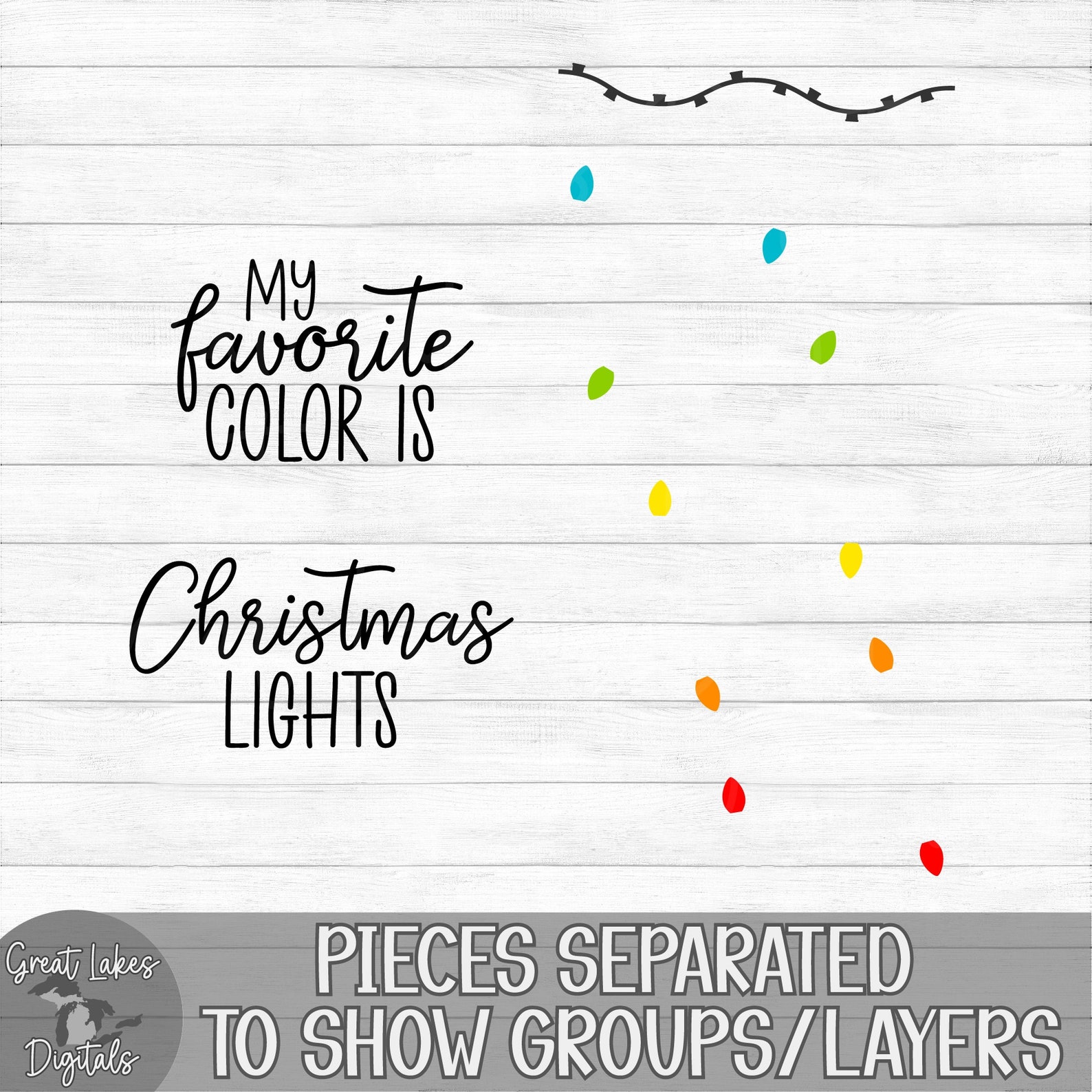My Favorite Color is Christmas Lights Instant Digital Etsy