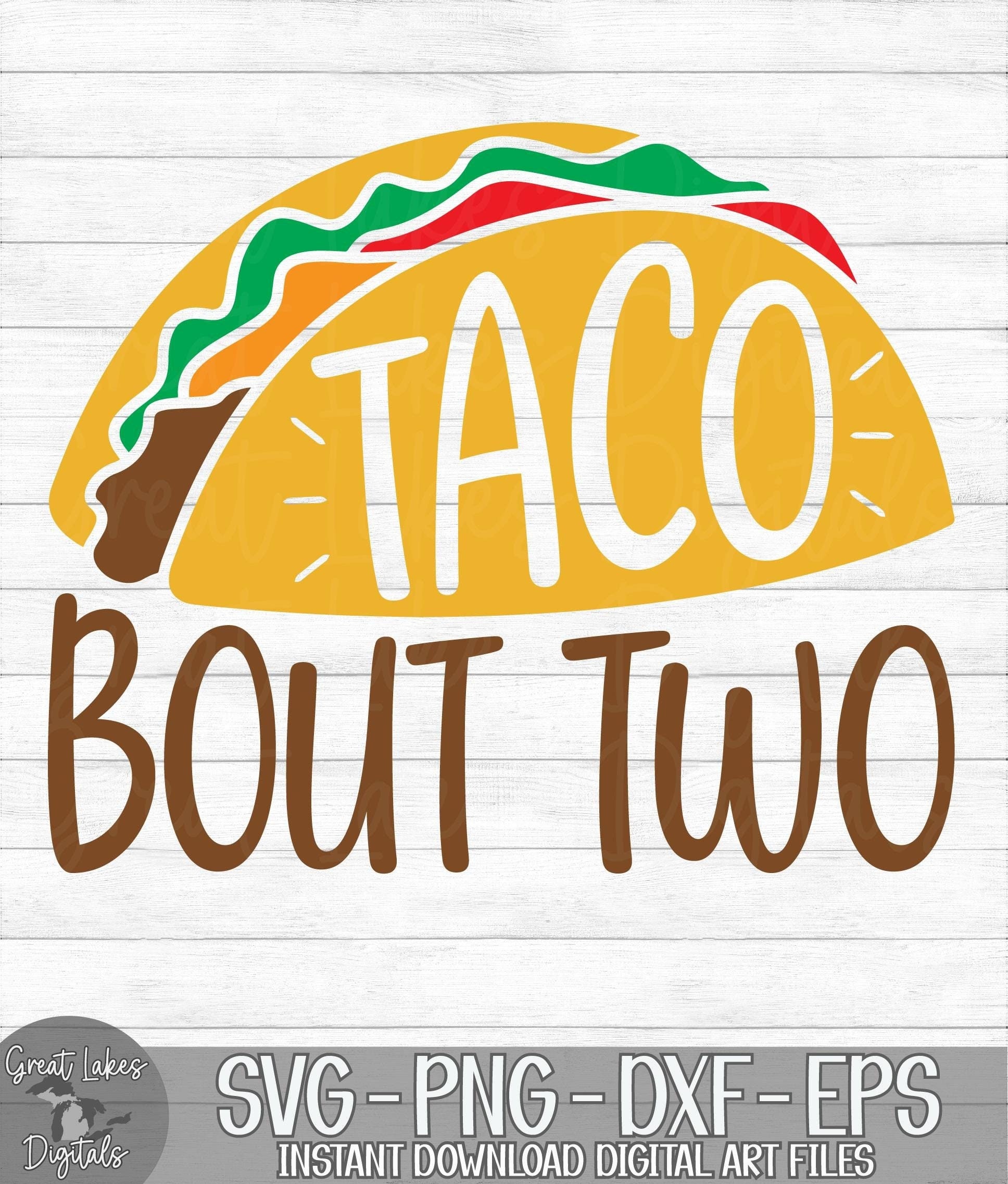 Taco Bout Two - Etsy, image size:1936x2273