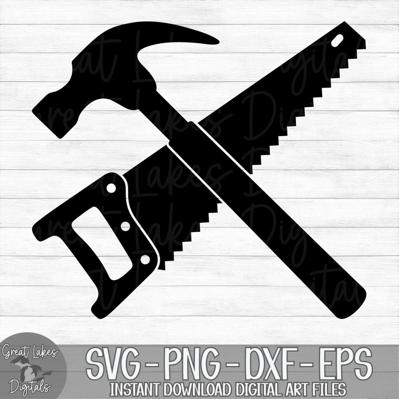 Hammer and Saw Instant Digital Download Svg Png Dxf and - Etsy