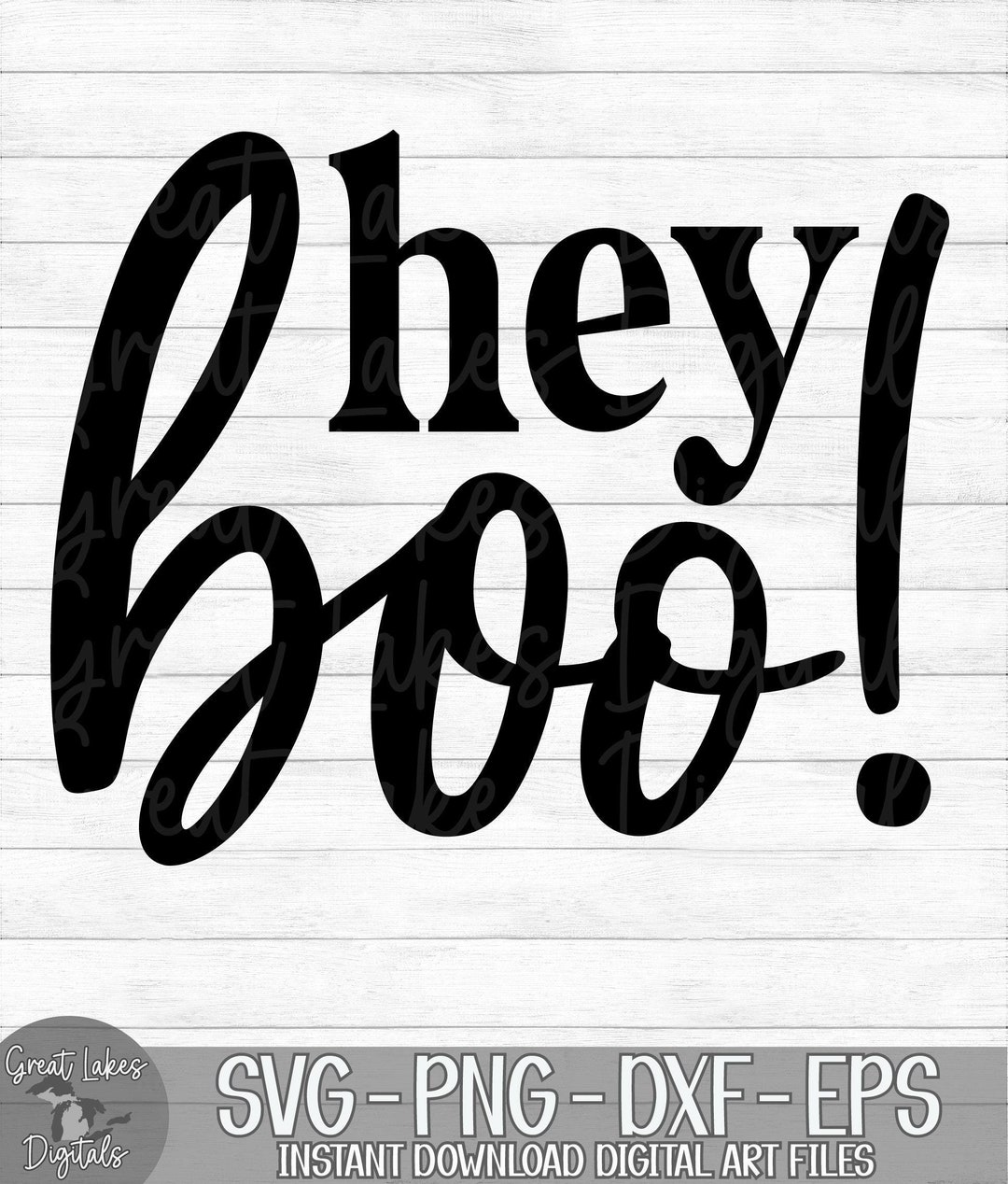 Hey Boo - Instant Digital Download - Svg, Png, Dxf, and Eps Files ...