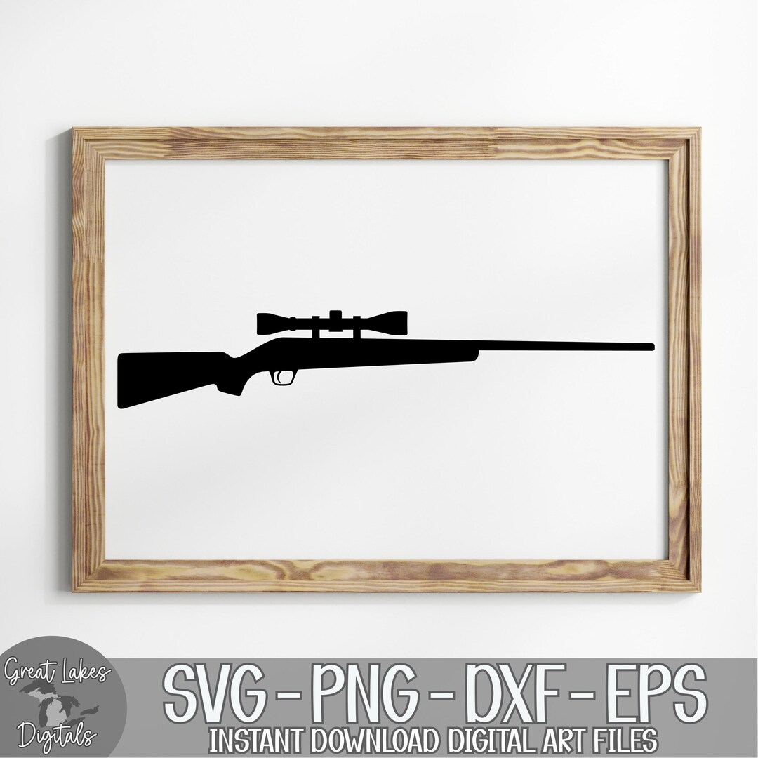 Scoped Hunting Rifle - Instant Digital Download - Svg, Png, Dxf, and ...