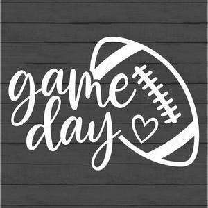 Game Day - Instant Digital Download - svg, png, dxf, and eps files included! Sports, Football