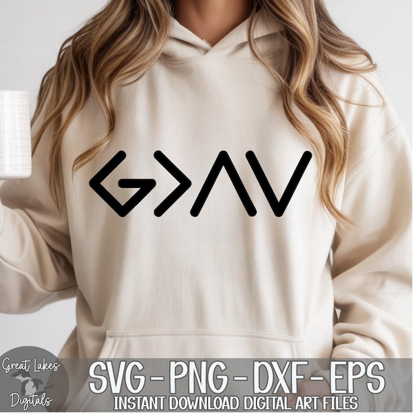 Dios es más grande que los altos y los bajos - Descarga digital instantánea - ¡Archivos svg, png, dxf y eps incluidos!