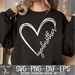 Godmother Heart - Instant Digital Download - svg, png, dxf, and eps files included! Gift Idea, Mother's Day