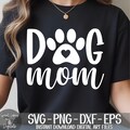 Dog Mom svg png dxf eps Digital Download
