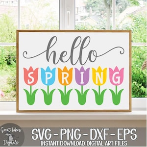 ¡Hola Primavera! - Descarga digital instantánea (archivos SVG, PNG, DXF y EPS incluidos). ¡Bienvenida Primavera, Flores, Tulipanes!