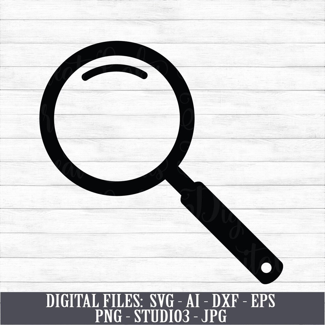 Magnifying Glass Instant Digital Download Svg, Png, Dxf, and Eps Files