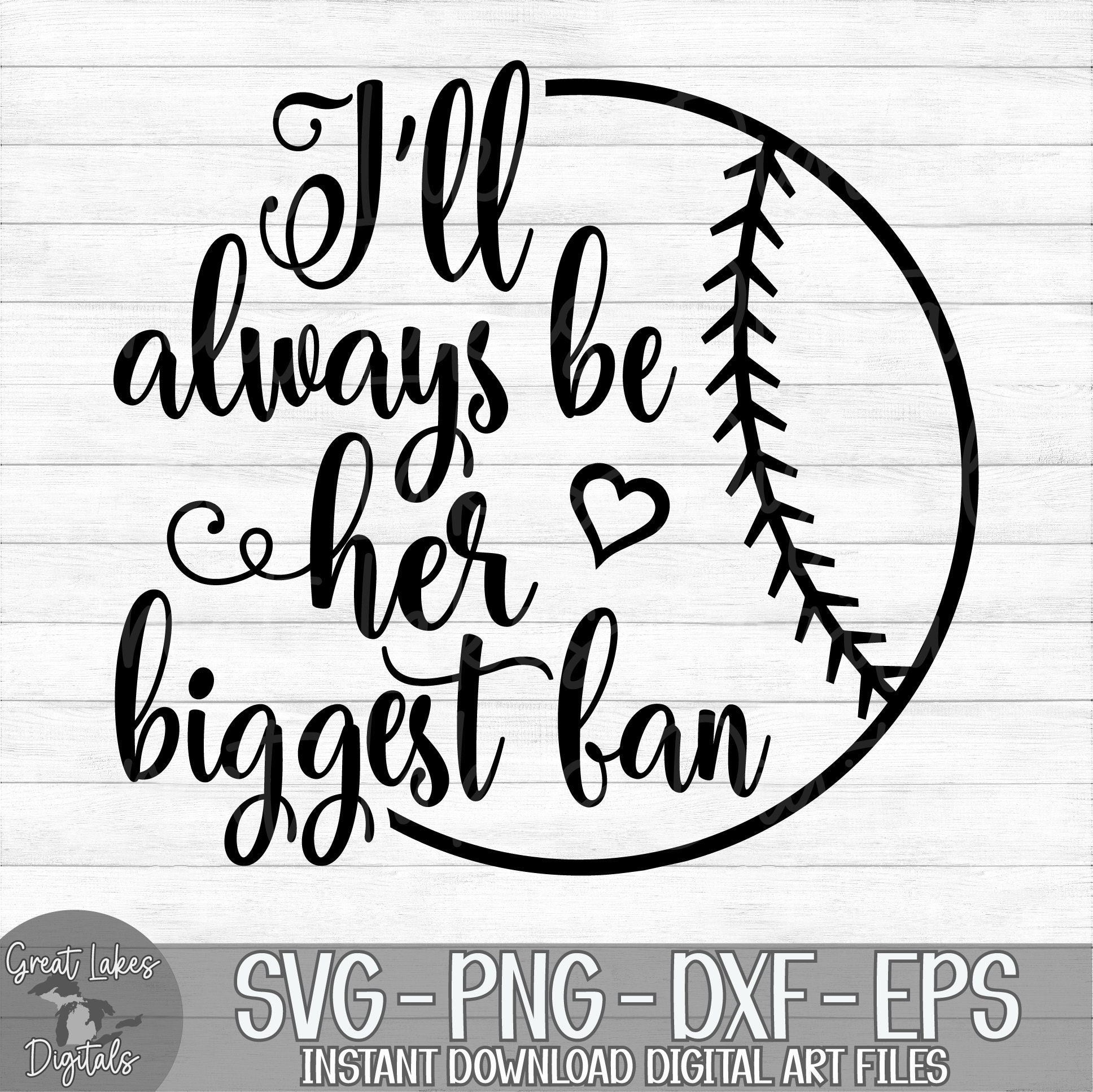 I'll Always Be Her Biggest Fan Baseball Softball Etsy