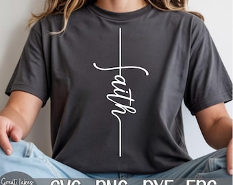 Cruz de la Fe - Descarga digital instantánea - ¡Incluye archivos SVG, PNG, DXF y EPS! Religioso, Fe, Escritura, Espiritual
