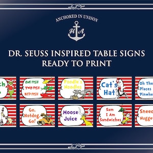 May include: Printable table signs featuring Dr. Seuss characters and themes. The signs have red and white stripes with images of the Grinch, Cat in the Hat, Thing 1 and Thing 2, Sam I Am, and more. The text on the signs includes phrases like "Grinch Dip", "Cat's Hat", "Sam I Am Sandwiches", and "Sneech Nuggets".