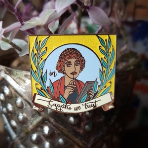 In Sappho We Trust - Hard Enamel Pin
