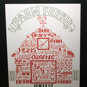May include: A cross-stitch pattern for a farm-themed design. The pattern features a red barn with the words "FARM FRESH" in green above it. The barn is filled with words related to farming, such as "sun", "crops", "rain", "herbs", "vegetables", "organic", "seeds", "good earth", and "harvest".