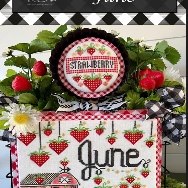 Stitching with the Housewives - Month 2 Month - June - Strawberry - Berries - Summer Cross Stitch