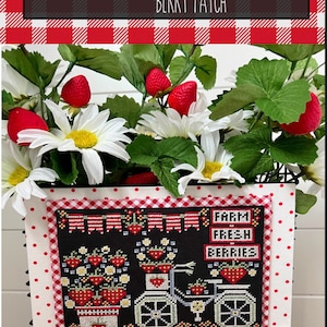 Stitching with the Housewives- Let’s Go Ride A Bike - Berry Patch - Farm Fresh Berries