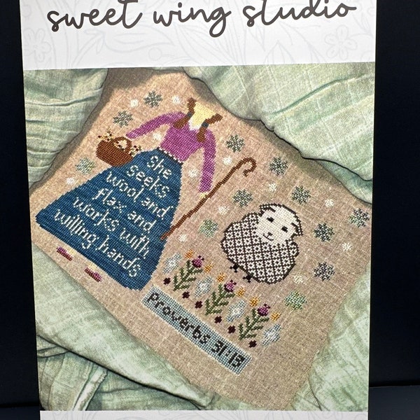 Sweet Wing Studio - Willing Hands - She Seeks Wool and Flax - Willing Hands - NEW! Nashville Needlework Market 2023