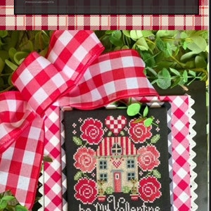 Stitching with the Housewives - Be My Valentine - Chalk Art Design by Priscilla Blain - Valentines Day - Love - Cross Stitch